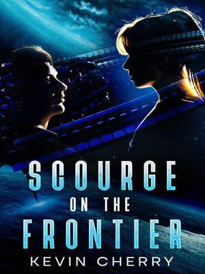cover image of Scourge on the Frontier